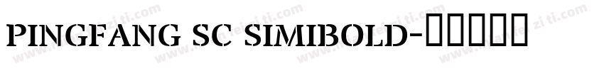 pingfang sc simibold字体转换